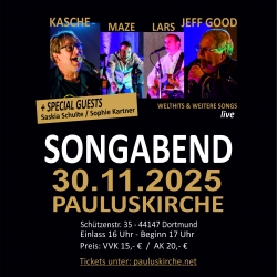30.11.2025 17 Uhr, 2. SONGABEND in der PAULUSKIRCHE, Kasche Kartner, Jeff Good, Maze Kozka, Lars Flügge