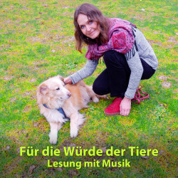02.04.2022: Für die Würde der Tiere - Eine Lesung mit Musik mit Daniela Böhm und Sabine Lindner VERGANGENER TERMIN
